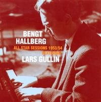 Hallberg Bengt & Lars Gullin - All Star Session 1953/54 i gruppen CD / Jazz,Svensk Musik hos Bengans Skivbutik AB (1795043)