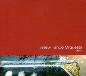 New Tide Orquesta - New Tango Orquesta, Part Ii i gruppen CD / Jazz hos Bengans Skivbutik AB (1795047)