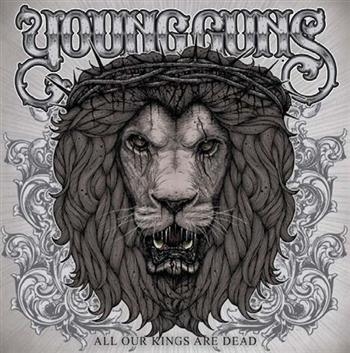 Young Guns - All Our Kings Are Dead i gruppen CD / Toppsäljare hos Bengans Skivbutik AB (1795176)