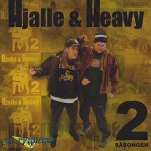 Hjalle & Heavy - 2:A Säsongen i gruppen CD / Pop-Rock,Svensk Musik hos Bengans Skivbutik AB (1795206)