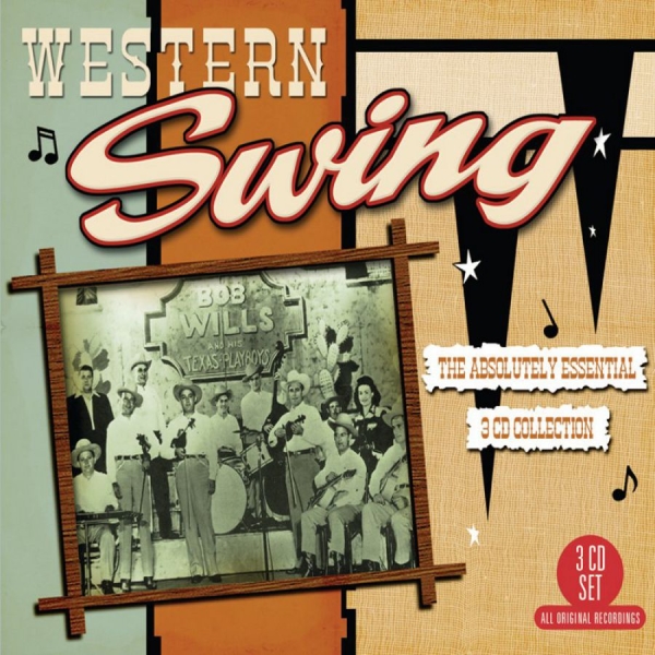 Various Artists - Western Swing:Absolutely Essential i gruppen CD / Toppsäljare hos Bengans Skivbutik AB (1795363)