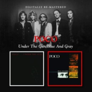 Poco - Under The Gun/Blue And Gray i gruppen CD / Pop-Rock hos Bengans Skivbutik AB (1795390)