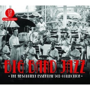 Blandade Artister - Big Band Jazz:Absolutely Essential i gruppen CD / Jazz/Blues hos Bengans Skivbutik AB (1795401)