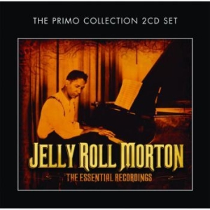 Morton Jelly Roll - Essential Recordings i gruppen CD / Jazz hos Bengans Skivbutik AB (1795535)