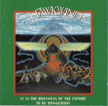Hawkwind - It Is The Business Of The Future To i gruppen CD / Toppsäljare hos Bengans Skivbutik AB (1795554)