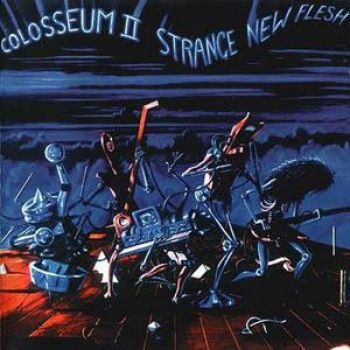 Colosseum Ii - Strange New Flesh - Expanded Editio i gruppen CD / Toppsäljare hos Bengans Skivbutik AB (1795605)