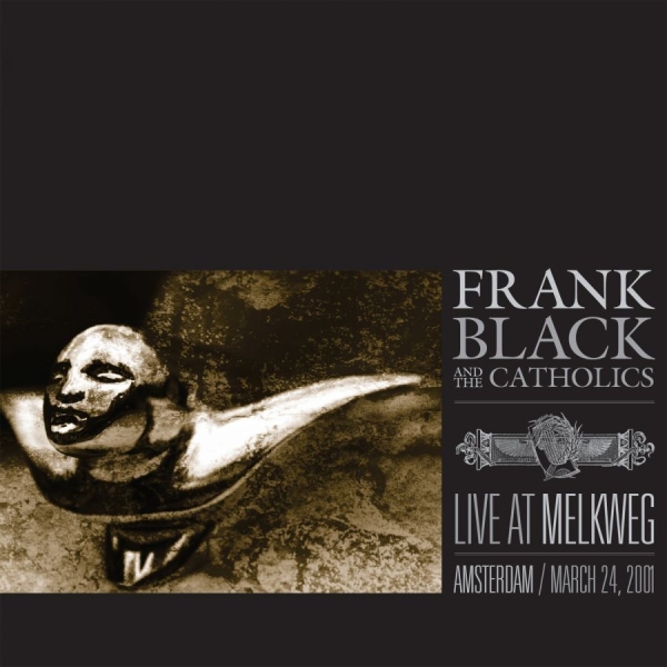 Black Frank And The Catholics - Live At Melkweg (2001) i gruppen CD / Toppsäljare hos Bengans Skivbutik AB (1795678)