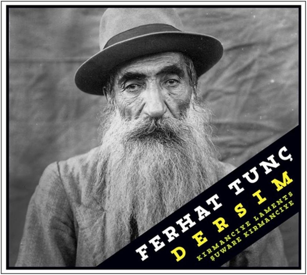 Tunc Ferhat - Dersim - Kirmanciye Laments i gruppen CD / Worldmusic/ Folkmusik hos Bengans Skivbutik AB (1795688)