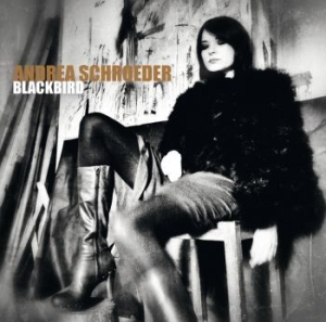 Schroeder Andrea - Blackbird i gruppen CD / Rock hos Bengans Skivbutik AB (1795782)