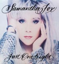 Fox Samantha - Just One Night - Deluxe Edition i gruppen CD / Pop-Rock hos Bengans Skivbutik AB (1795831)