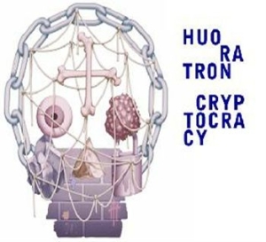 Huoratron - Cryptocracy i gruppen CD / Dans/Techno hos Bengans Skivbutik AB (1795837)