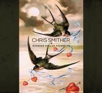 Smither Chris - Hundred Dollar Valentine i gruppen CD / Jazz/Blues hos Bengans Skivbutik AB (1795878)