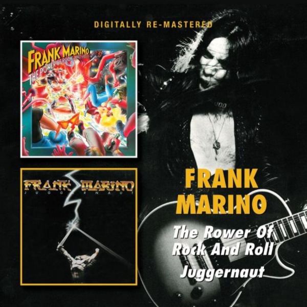 Frank Marino - Power Of Rock And Roll/Juggernaut i gruppen CD / Pop hos Bengans Skivbutik AB (1795914)