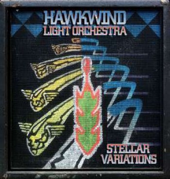 Hawkwind Light Orchestra - Stellar Variations i gruppen CD / Toppsäljare hos Bengans Skivbutik AB (1796031)