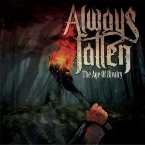 Always Fallen - Age Of Rivalry i gruppen CD / Hårdrock/ Heavy metal hos Bengans Skivbutik AB (1796164)