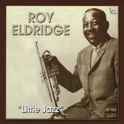Roy Eldridge - Little Jazz i gruppen CD / Jazz/Blues hos Bengans Skivbutik AB (1796214)