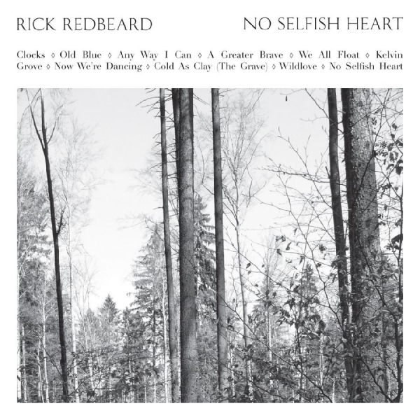 Rick Redbeard - No Selfish Heart i gruppen CD / Toppsäljare hos Bengans Skivbutik AB (1796512)