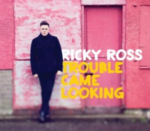 Ross Ricky - Trouble Came Looking i gruppen CD / Rock hos Bengans Skivbutik AB (1796750)