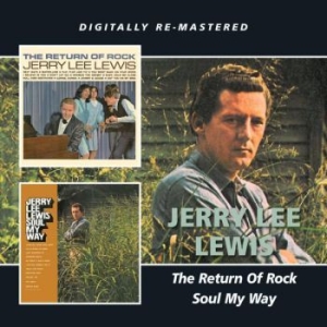 Lewis Jerry Lee - Return Of Rock/Soul My Way i gruppen CD / Rock hos Bengans Skivbutik AB (1796784)