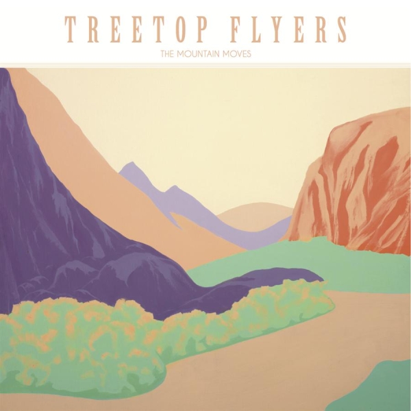 Treetop Flyers - Mountain Moves i gruppen CD / Toppsäljare hos Bengans Skivbutik AB (1796819)