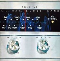 Climax Blues Band - Fm/Live - Remastered Edition i gruppen CD / Pop-Rock hos Bengans Skivbutik AB (1796875)