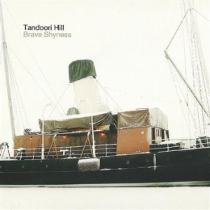 Tandoori Hill - Brave Shyness i gruppen CD / Jazz/Blues hos Bengans Skivbutik AB (1797021)