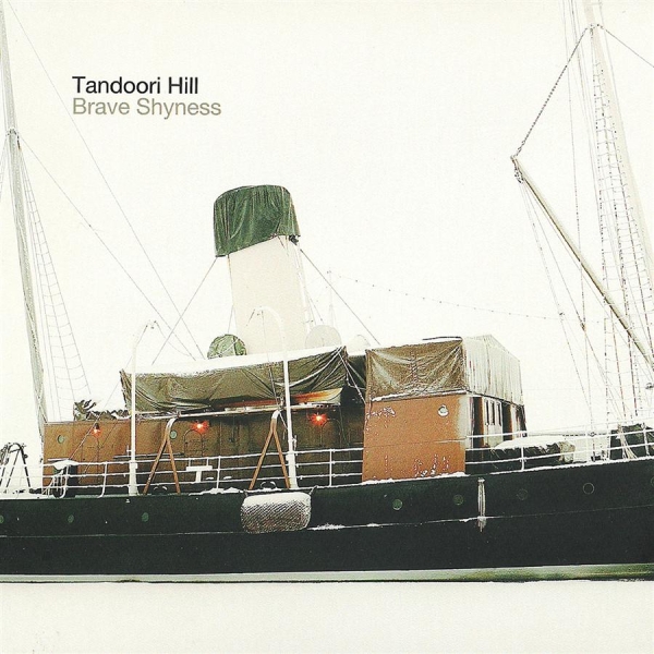 Tandoori Hill - Brave Shyness i gruppen CD / Toppsäljare hos Bengans Skivbutik AB (1797021)