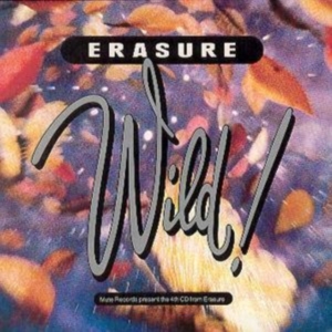 Erasure - Wild! i gruppen ÖVRIGT / CRM - 80-tals synth hos Bengans Skivbutik AB (1797194)