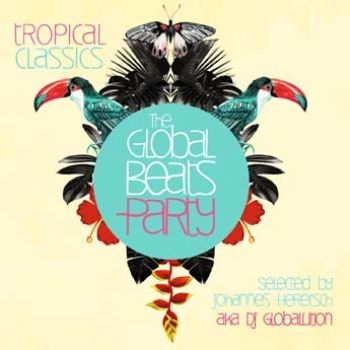 Various Artists - Global Beats Party - Tropical Class i gruppen CD / Toppsäljare hos Bengans Skivbutik AB (1797808)