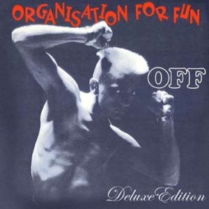 Off - Organisation For Fun - Deluxe i gruppen CD / Pop-Rock hos Bengans Skivbutik AB (1797810)