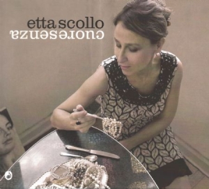 Etta Scollo - Cuoresenza i gruppen CD / Pop hos Bengans Skivbutik AB (1798072)
