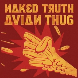 Naked Truth - Avain Thug i gruppen CD / Rock hos Bengans Skivbutik AB (1798153)