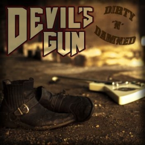 Devils Gun - Dirty N Damned i gruppen VI TIPSAR / Lagerrea / CD REA / CD Metal hos Bengans Skivbutik AB (1799371)