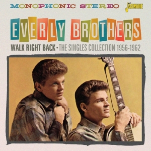Everly Brothers - Walk Right Back - The Singles Collection 1956-1962 i gruppen ÖVRIGT / Övrigt / aub hos Bengans Skivbutik AB (1800665)