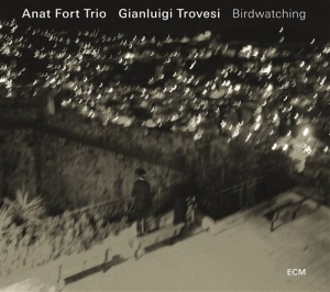 Anat Fort Trio W/Gianluigi Trovesi - Birdwatching i gruppen CD / Jazz hos Bengans Skivbutik AB (1800865)