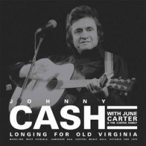 Johnny Cash - Longing For Old Virginia (2Lp) i gruppen Minishops / Johnny Cash hos Bengans Skivbutik AB (1810201)