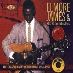 James Elmore And His Broomdusters - Classic Early Recordings 1951-1956 i gruppen CD / Blues,Jazz hos Bengans Skivbutik AB (1810233)