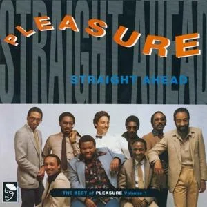 Pleasure - Straight Ahead: The Best Of Pleasur i gruppen VINYL / RNB, Disco & Soul hos Bengans Skivbutik AB (1810329)