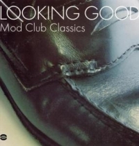 Various Artists - Looking Good: Mod Club Classics i gruppen VINYL / Pop-Rock hos Bengans Skivbutik AB (1810346)