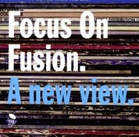 Various Artists - Focus On Fusion i gruppen CD / Jazz hos Bengans Skivbutik AB (1810447)