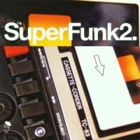 Various Artists - Super Funk Vol 2 i gruppen CD / Pop-Rock,RnB-Soul hos Bengans Skivbutik AB (1810454)