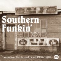 Various Artists - Southern Funkin': Louisiana Funk An i gruppen CD / Pop-Rock,RnB-Soul hos Bengans Skivbutik AB (1810477)