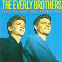Everly Brothers - Greatest Recordings i gruppen CD / Pop-Rock hos Bengans Skivbutik AB (1810566)
