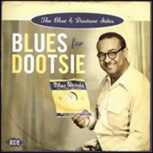 Various Artists - Blues For Dootsie: The Blue & Dooto i gruppen CD / Pop-Rock hos Bengans Skivbutik AB (1810632)