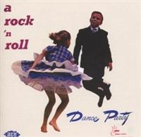Various Artists - A Rock 'N' Roll Dance Party i gruppen CD / Pop-Rock hos Bengans Skivbutik AB (1810634)