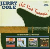 Cole Jerry - Hot Rod Twangin': The 1960S Crown R i gruppen CD / Pop-Rock hos Bengans Skivbutik AB (1810637)