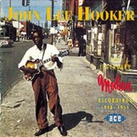 Hooker John Lee - Legendary Modern Recordings in the group CD / Blues,Jazz at Bengans Skivbutik AB (1810741)