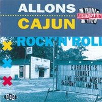 Various Artists - Alllons Cajun Rock'n'roll i gruppen CD / Pop-Rock hos Bengans Skivbutik AB (1810760)