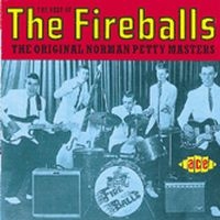 Fireballs - Best Of The Fireballs i gruppen CD / Pop-Rock,RnB-Soul hos Bengans Skivbutik AB (1810773)