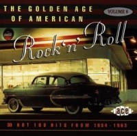 Various Artists - Golden Age Of American R'n'r V6 i gruppen CD / Pop-Rock hos Bengans Skivbutik AB (1810870)